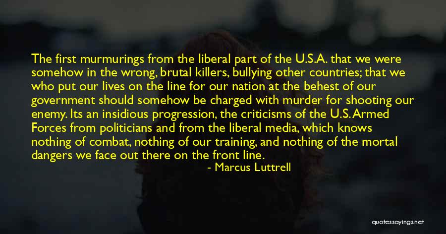 There For U Quotes By Marcus Luttrell There For U Quotes By Marcus Luttrell