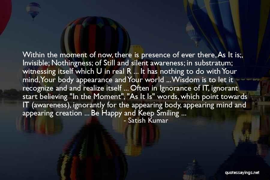 There For U Quotes By Satish Kumar There For U Quotes By Satish Kumar