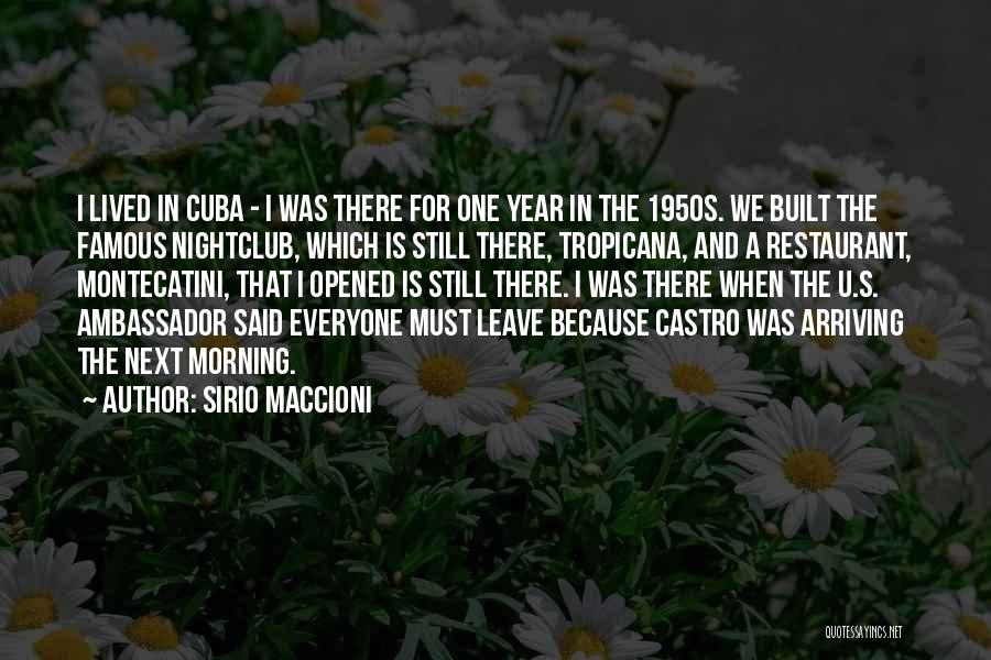There For U Quotes By Sirio Maccioni