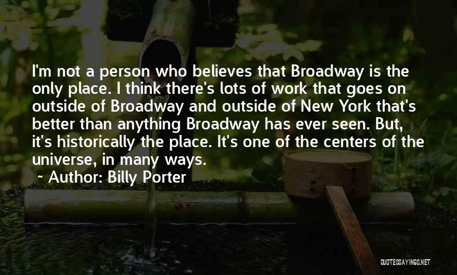 There In A Better Place Quotes By Billy Porter