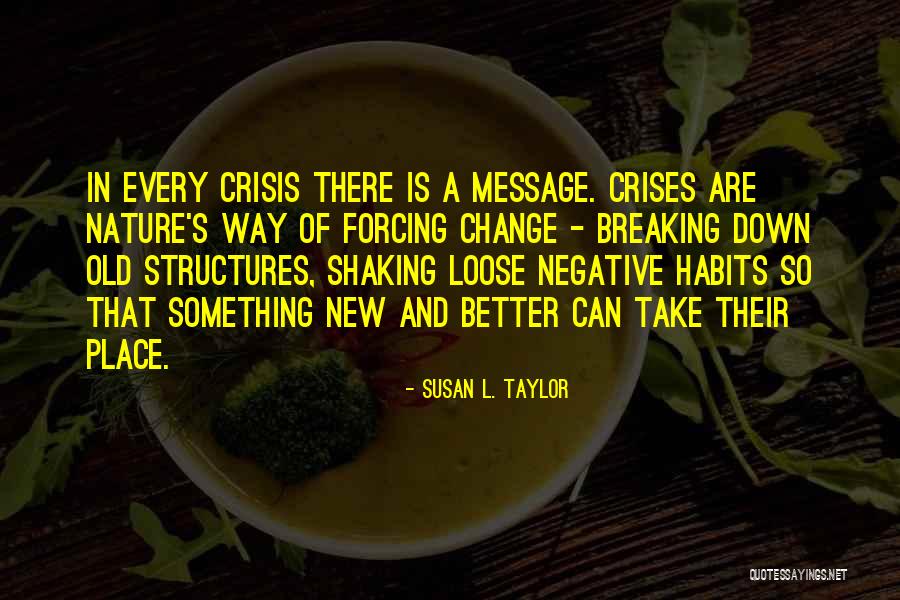 There In A Better Place Quotes By Susan L. Taylor There In A Better Place Quotes By Susan L. Taylor