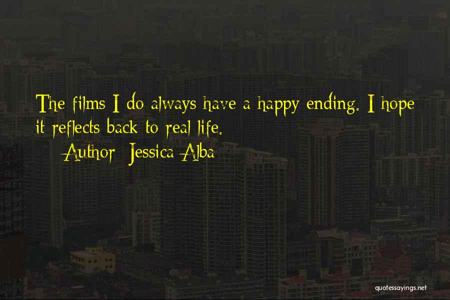 There Is Always A Happy Ending Quotes By Jessica Alba