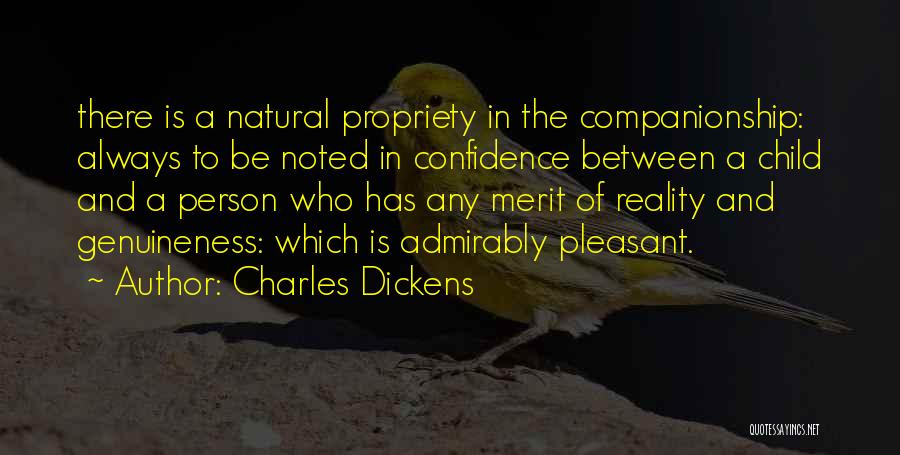 There Is Always A Person Quotes By Charles Dickens