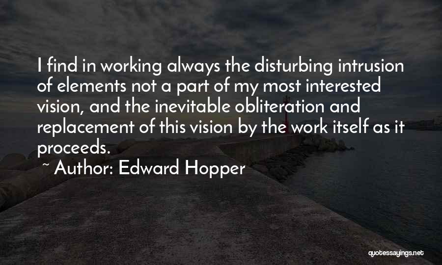 There Is Always A Replacement Quotes By Edward Hopper