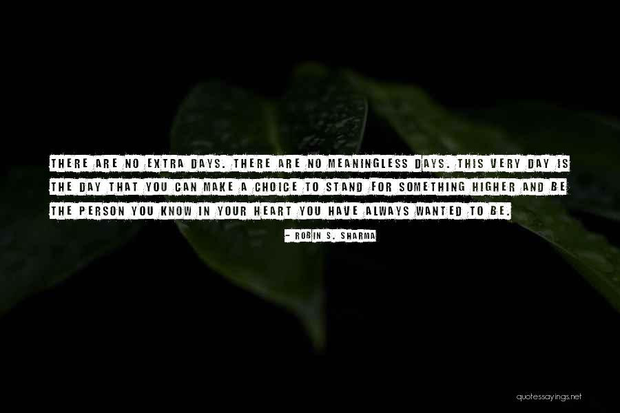 There Is Always Choice Quotes By Robin S. Sharma There Is Always Choice Quotes By Robin S. Sharma