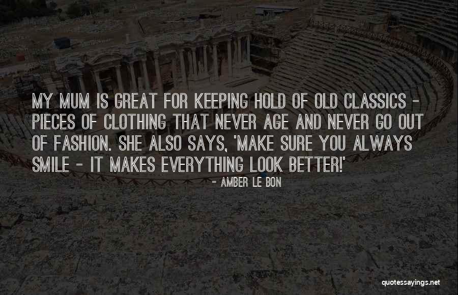 There Is Always Someone Better Quotes By Amber Le Bon There Is Always Someone Better Quotes By Amber Le Bon