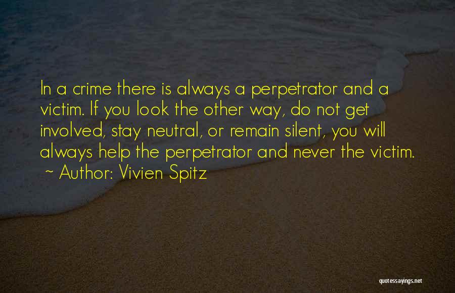 There Is Always Way Quotes By Vivien Spitz