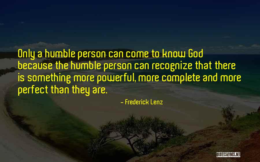 There Is God Quotes By Frederick Lenz There Is God Quotes By Frederick Lenz
