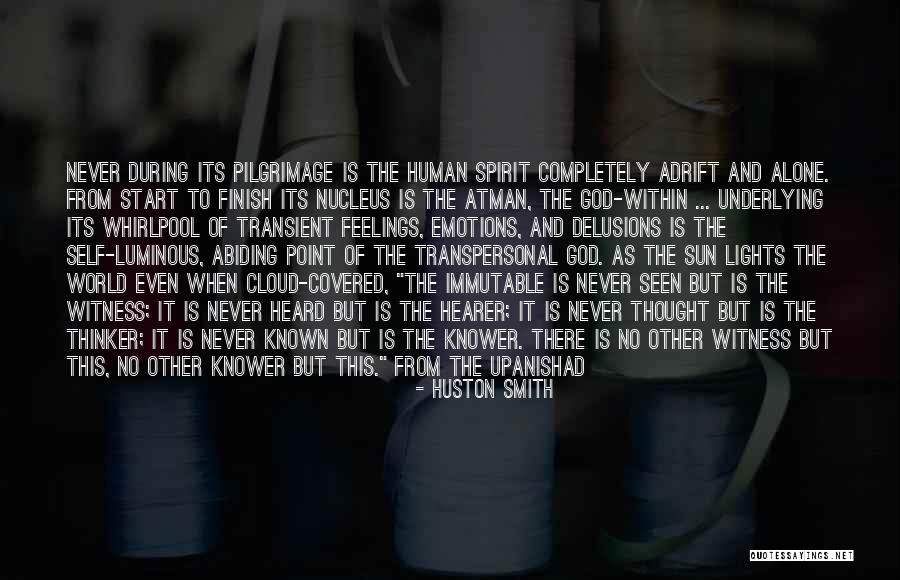 There Is God Quotes By Huston Smith There Is God Quotes By Huston Smith