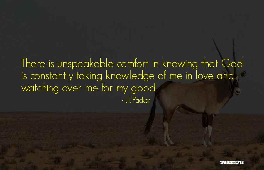 There Is God Quotes By J.I. Packer There Is God Quotes By J.I. Packer