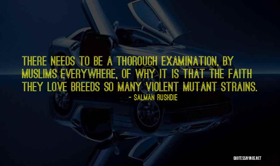 There Is Love Everywhere Quotes By Salman Rushdie There Is Love Everywhere Quotes By Salman Rushdie