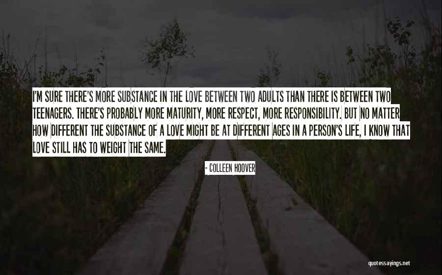 There Is More To Life Than Love Quotes By Colleen Hoover