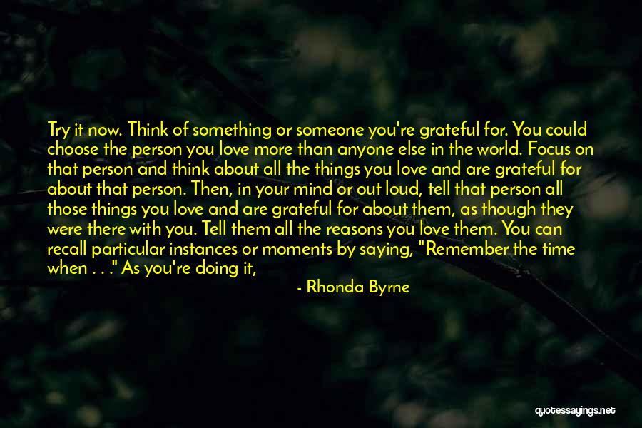 There Is More To Life Than Love Quotes By Rhonda Byrne