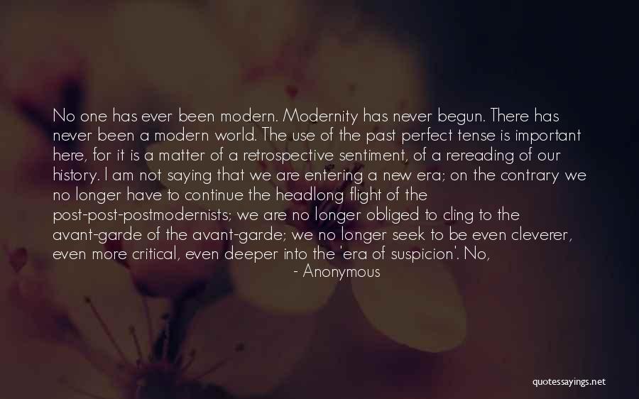 There Is Never A Perfect Time Quotes By Anonymous There Is Never A Perfect Time Quotes By Anonymous