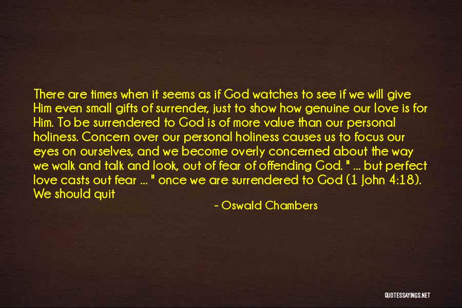 There Is Never A Perfect Time Quotes By Oswald Chambers There Is Never A Perfect Time Quotes By Oswald Chambers