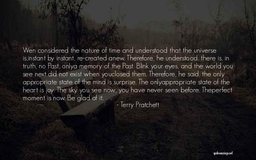 There Is Never A Perfect Time Quotes By Terry Pratchett There Is Never A Perfect Time Quotes By Terry Pratchett