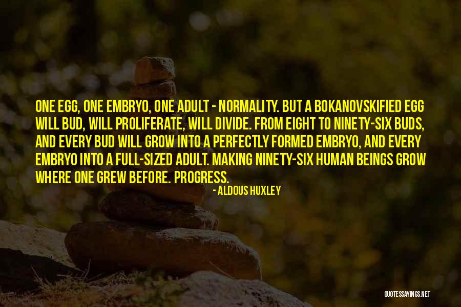 There Is No Blood Relation Quotes By Aldous Huxley There Is No Blood Relation Quotes By Aldous Huxley