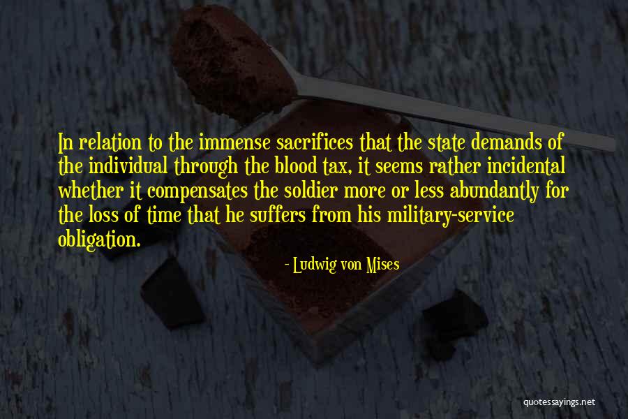 There Is No Blood Relation Quotes By Ludwig Von Mises There Is No Blood Relation Quotes By Ludwig Von Mises