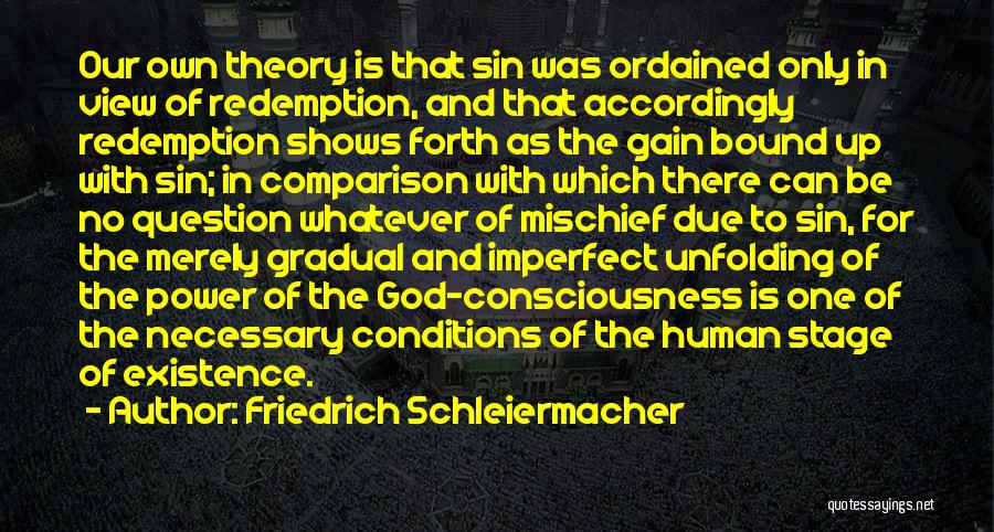 There Is No Comparison Quotes By Friedrich Schleiermacher