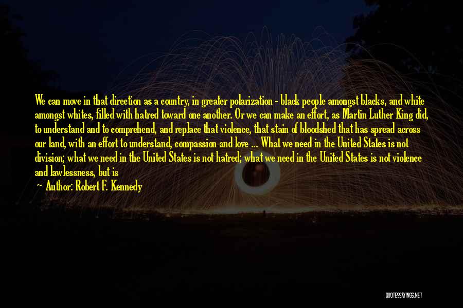 There Is No Greater Feeling Quotes By Robert F. Kennedy