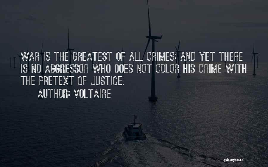 There Is No Justice Quotes By Voltaire
