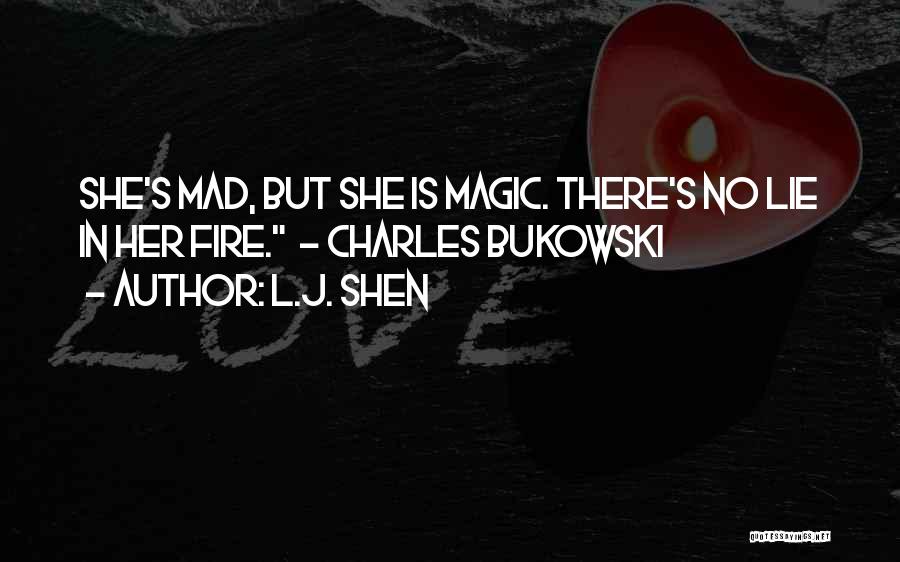 There Is No Magic Quotes By L.J. Shen