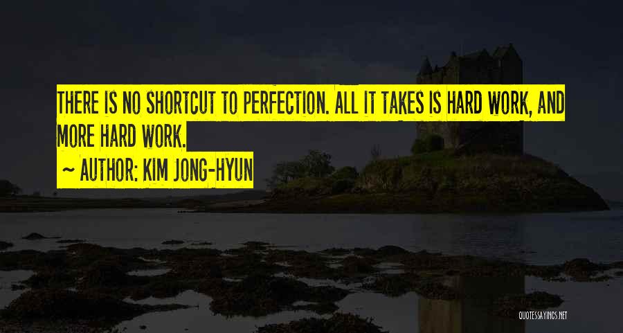 There Is No Perfection Quotes By Kim Jong-hyun