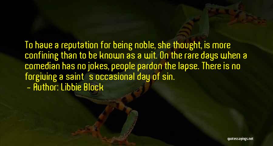 There Is No Perfection Quotes By Libbie Block