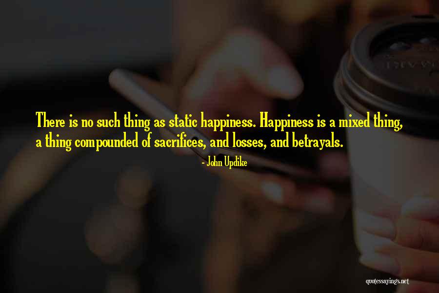 There Is No Such Thing As Time Quotes By John Updike There Is No Such Thing As Time Quotes By John Updike