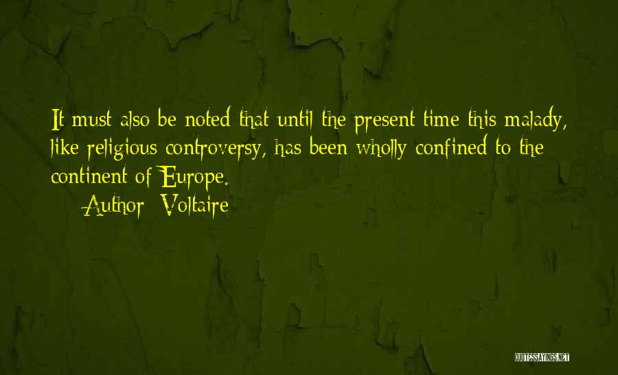 There Is No Time Like The Present Quotes By Voltaire