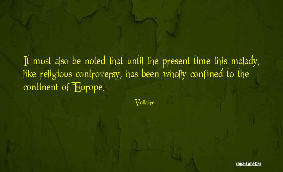 There Is No Time Like The Present Quotes By Voltaire