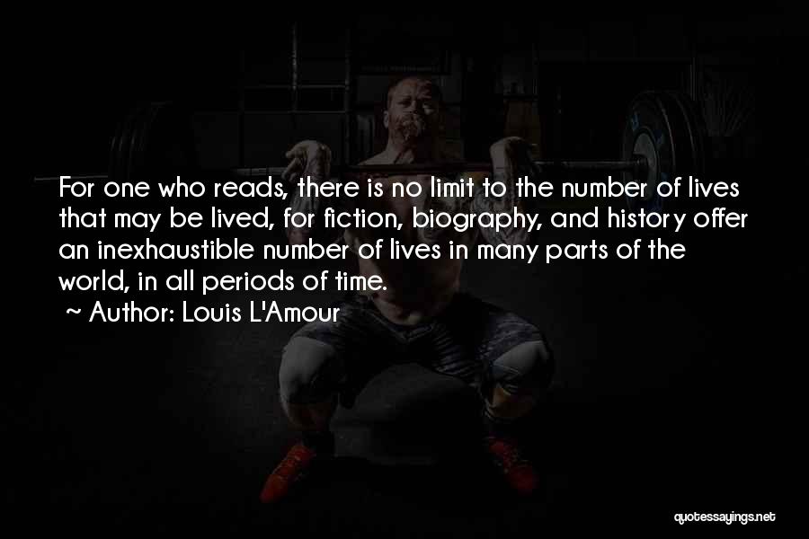 There Is No Time Quotes By Louis L'Amour