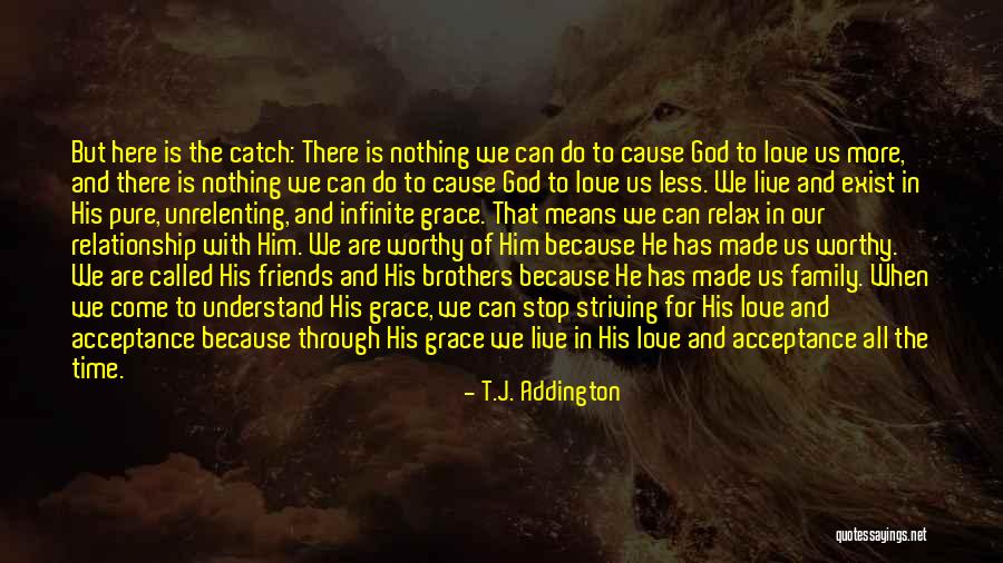 There Is Nothing Called Love Quotes By T.J. Addington There Is Nothing Called Love Quotes By T.J. Addington