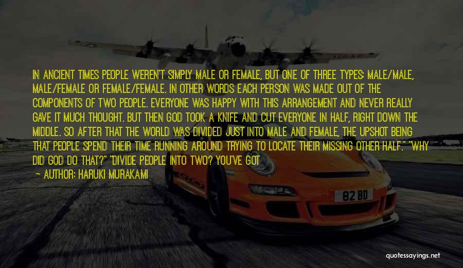 There Is One Person For Everyone Quotes By Haruki Murakami