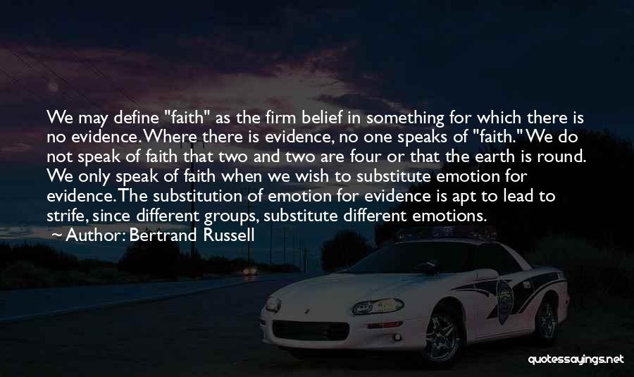 There Is Only One Religion Quotes By Bertrand Russell