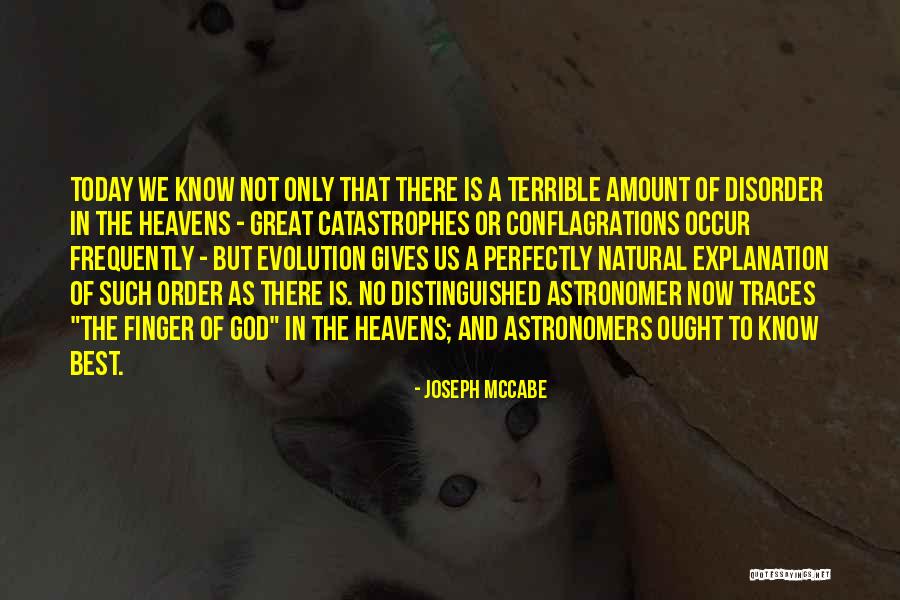 There Is Only Today Quotes By Joseph McCabe There Is Only Today Quotes By Joseph McCabe