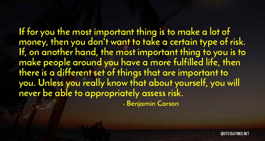 There More Important Things Life Quotes By Benjamin Carson There More Important Things Life Quotes By Benjamin Carson