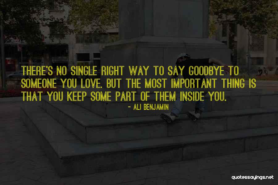 There No Goodbye Quotes By Ali Benjamin