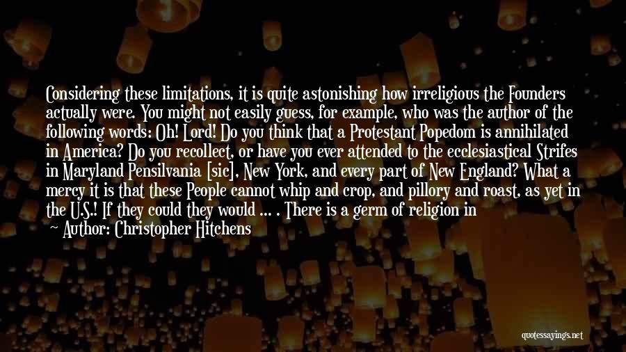 There No Limitations Quotes By Christopher Hitchens