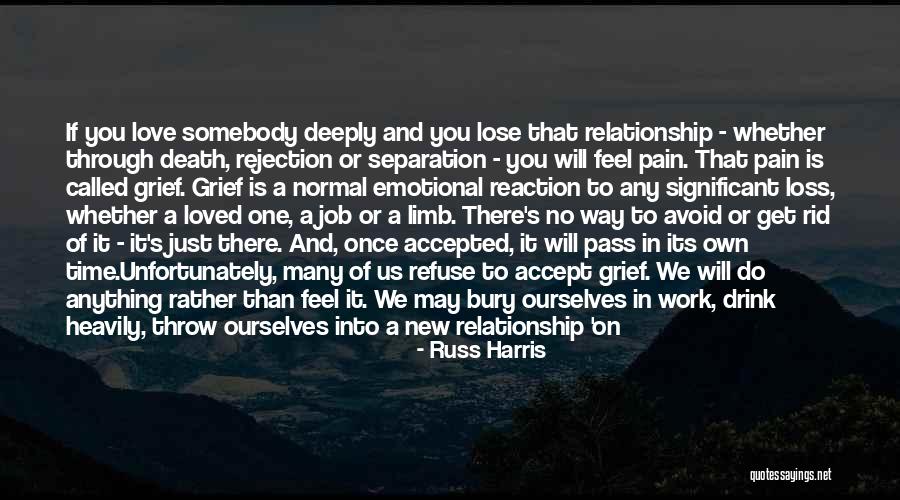 There No One Like You Love Quotes By Russ Harris There No One Like You Love Quotes By Russ Harris