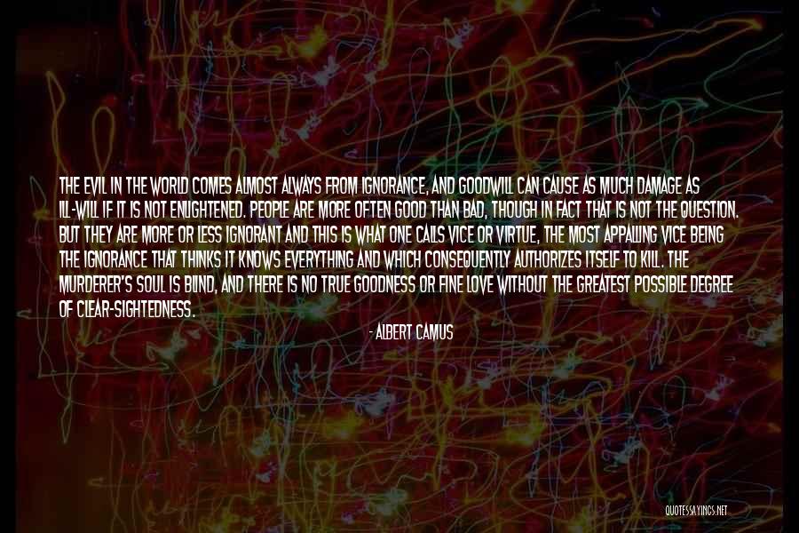 There No True Love Quotes By Albert Camus There No True Love Quotes By Albert Camus