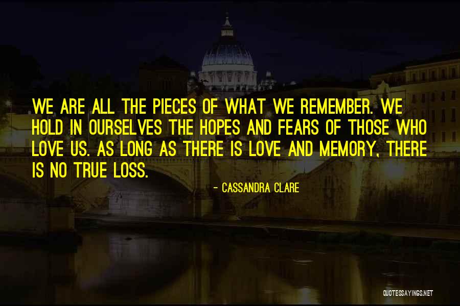 There No True Love Quotes By Cassandra Clare There No True Love Quotes By Cassandra Clare