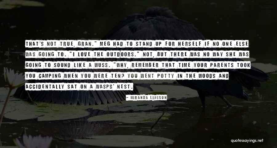 There No True Love Quotes By Miranda Liasson There No True Love Quotes By Miranda Liasson