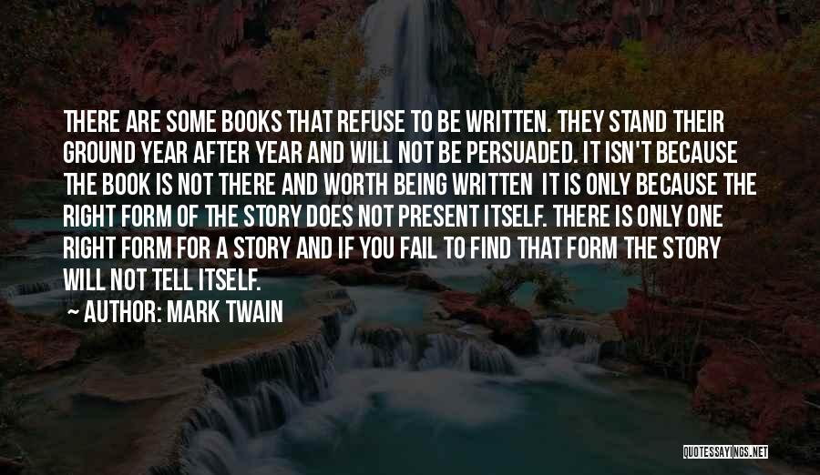There Not Worth It Quotes By Mark Twain