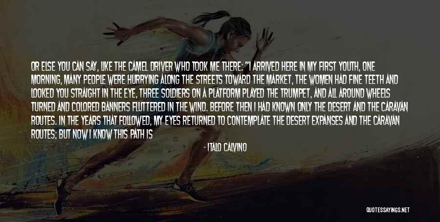 There Only One Me Quotes By Italo Calvino There Only One Me Quotes By Italo Calvino