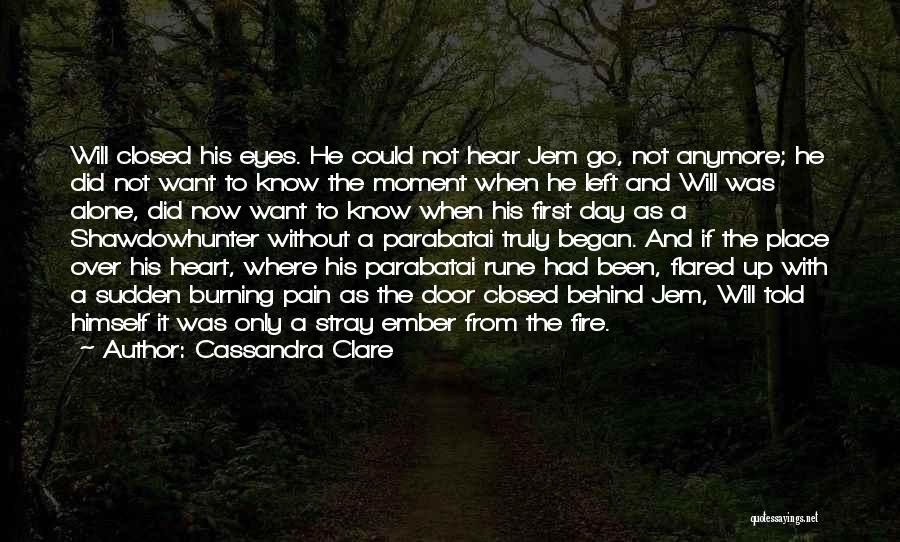 There Pain Behind Those Eyes Quotes By Cassandra Clare There Pain Behind Those Eyes Quotes By Cassandra Clare