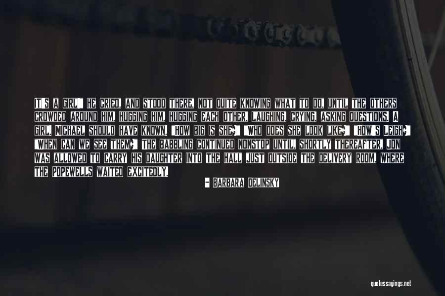 There She Stood Quotes By Barbara Delinsky There She Stood Quotes By Barbara Delinsky