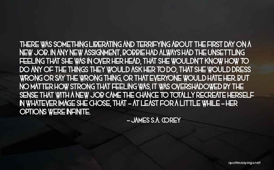 There Something About Her Quotes By James S.A. Corey There Something About Her Quotes By James S.A. Corey