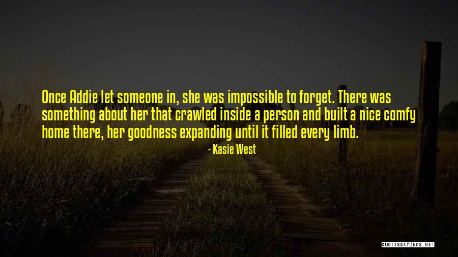 There Something About Her Quotes By Kasie West There Something About Her Quotes By Kasie West