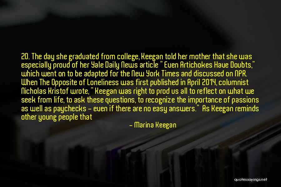 There Something About Her Quotes By Marina Keegan There Something About Her Quotes By Marina Keegan